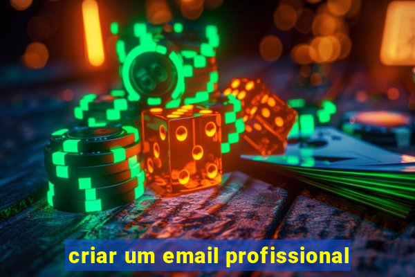 criar um email profissional